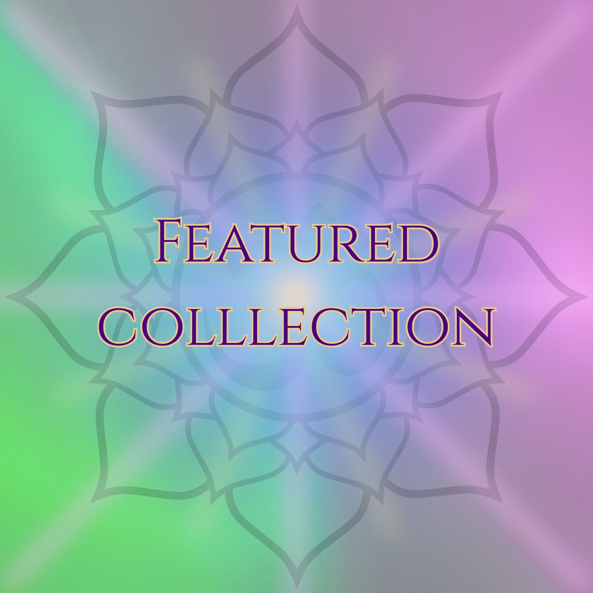 Featured Collection