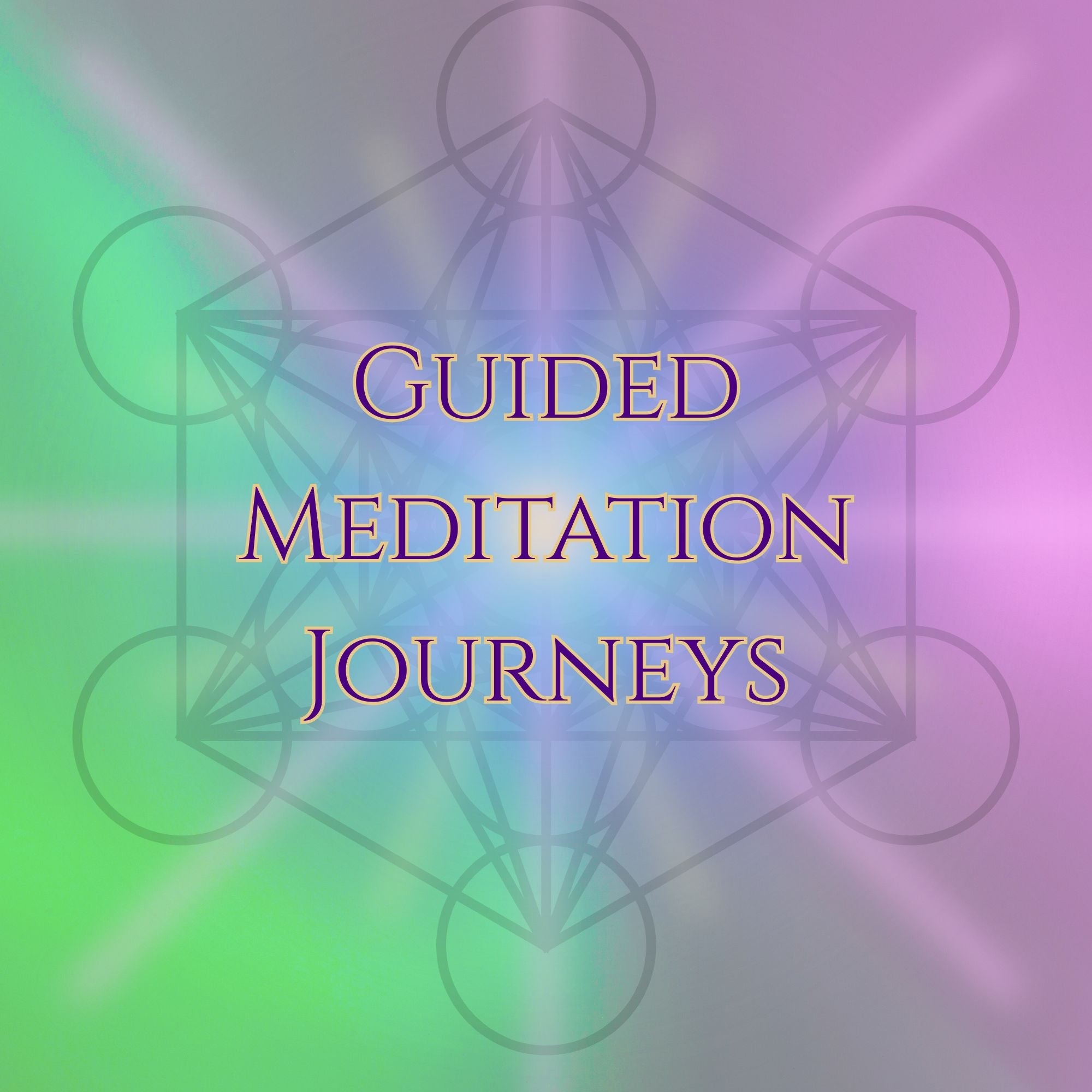 Guided Meditation Journeys